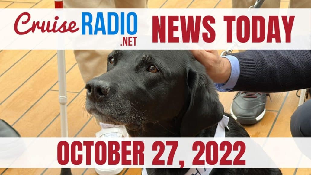 cruise news today october 27 2022