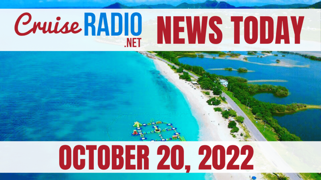 cruise news today october 20 2022