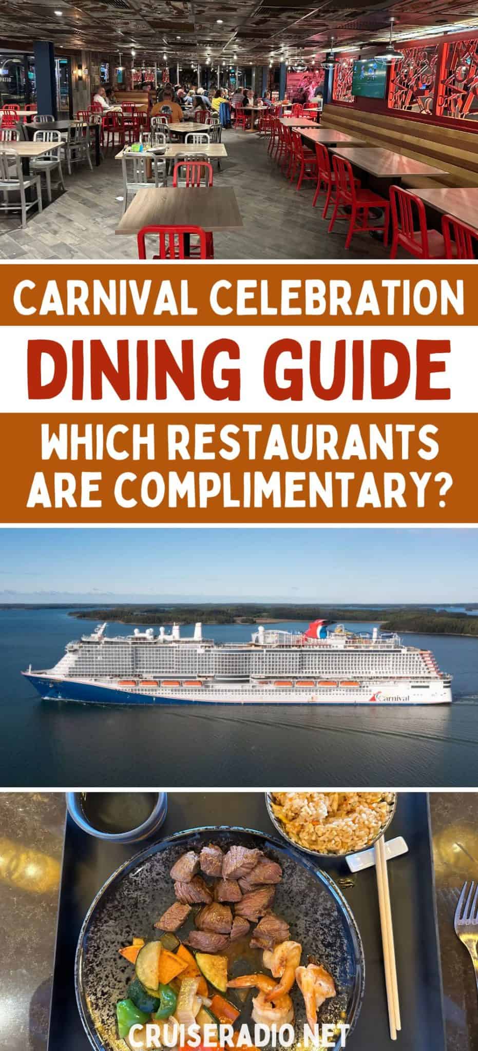 Carnival Celebration's Free Dining Guide