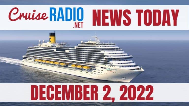 cruise news today december 2 2022