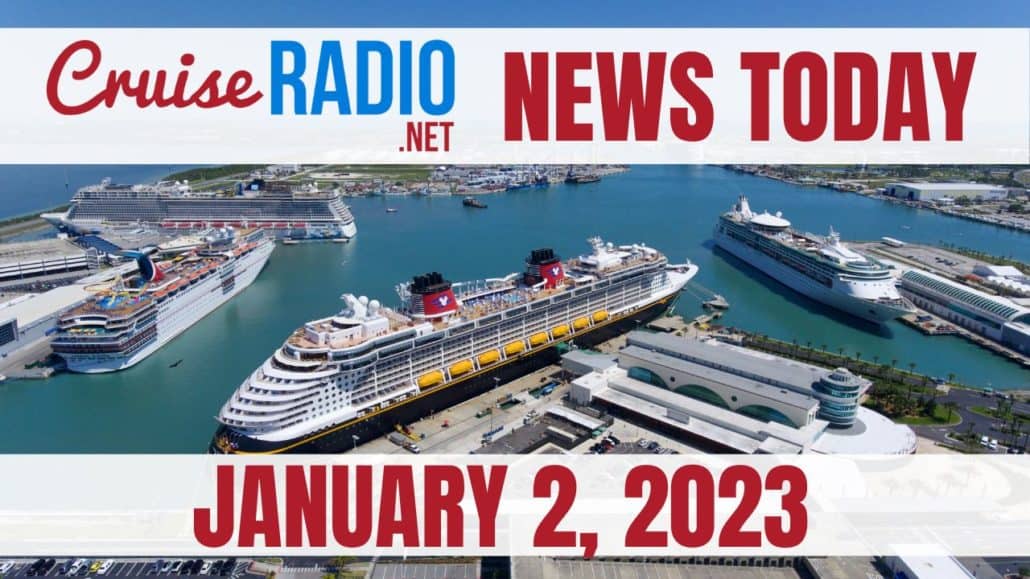 cruise news today january 2 2023