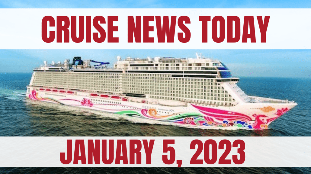 cruise news today january 5 2023