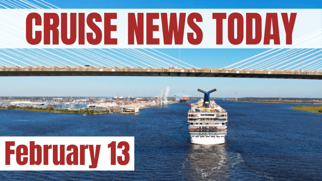 cruise news today february 13 2023