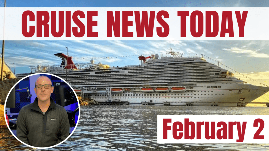 cruise news today february 2 2023