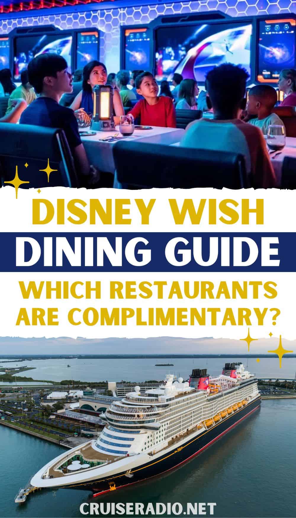 Disney Wish Dining Guide Which Restaurants are Complimentary?