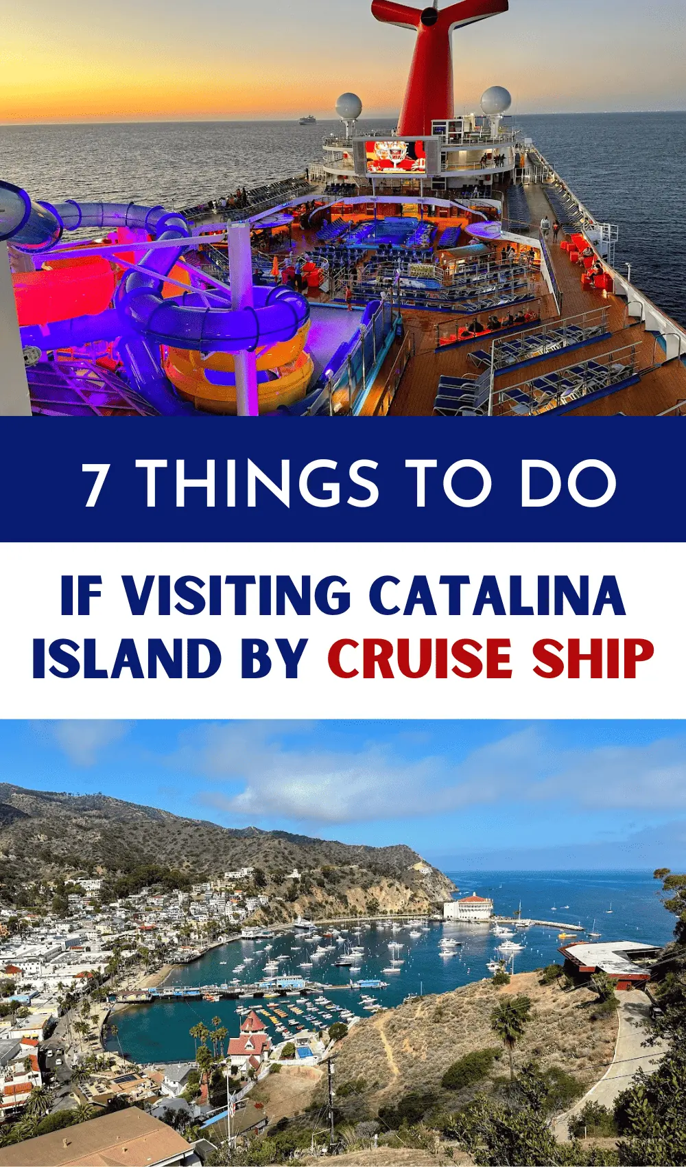 7 Things to Do if Visiting Catalina Island by Cruise Ship