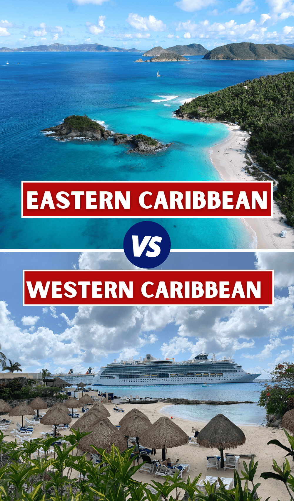 Eastern vs. Western Caribbean Cruise What's Best?