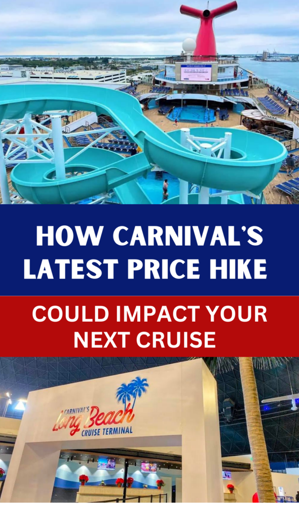 How Carnivals latest price hike can impact your next cruise