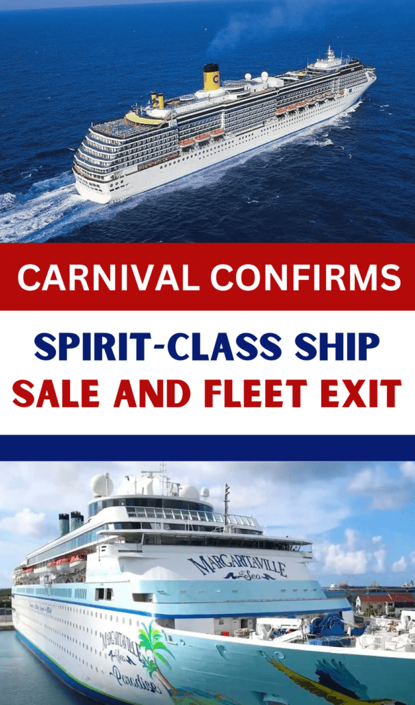 Carnival Confirms Sprit Class Ship Sale and Fleet