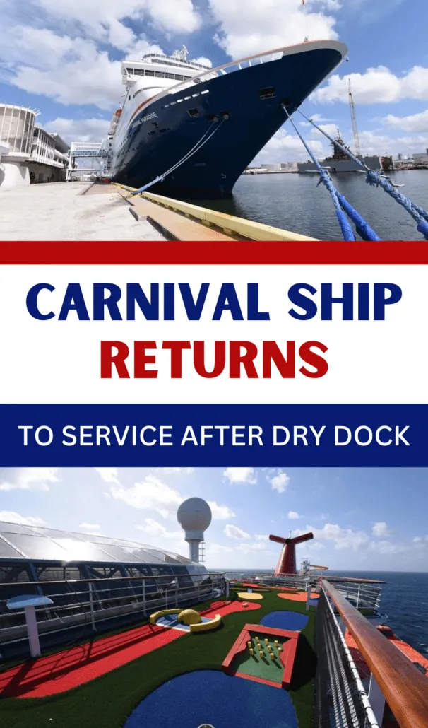 Carnival ship returns to service after dry dock