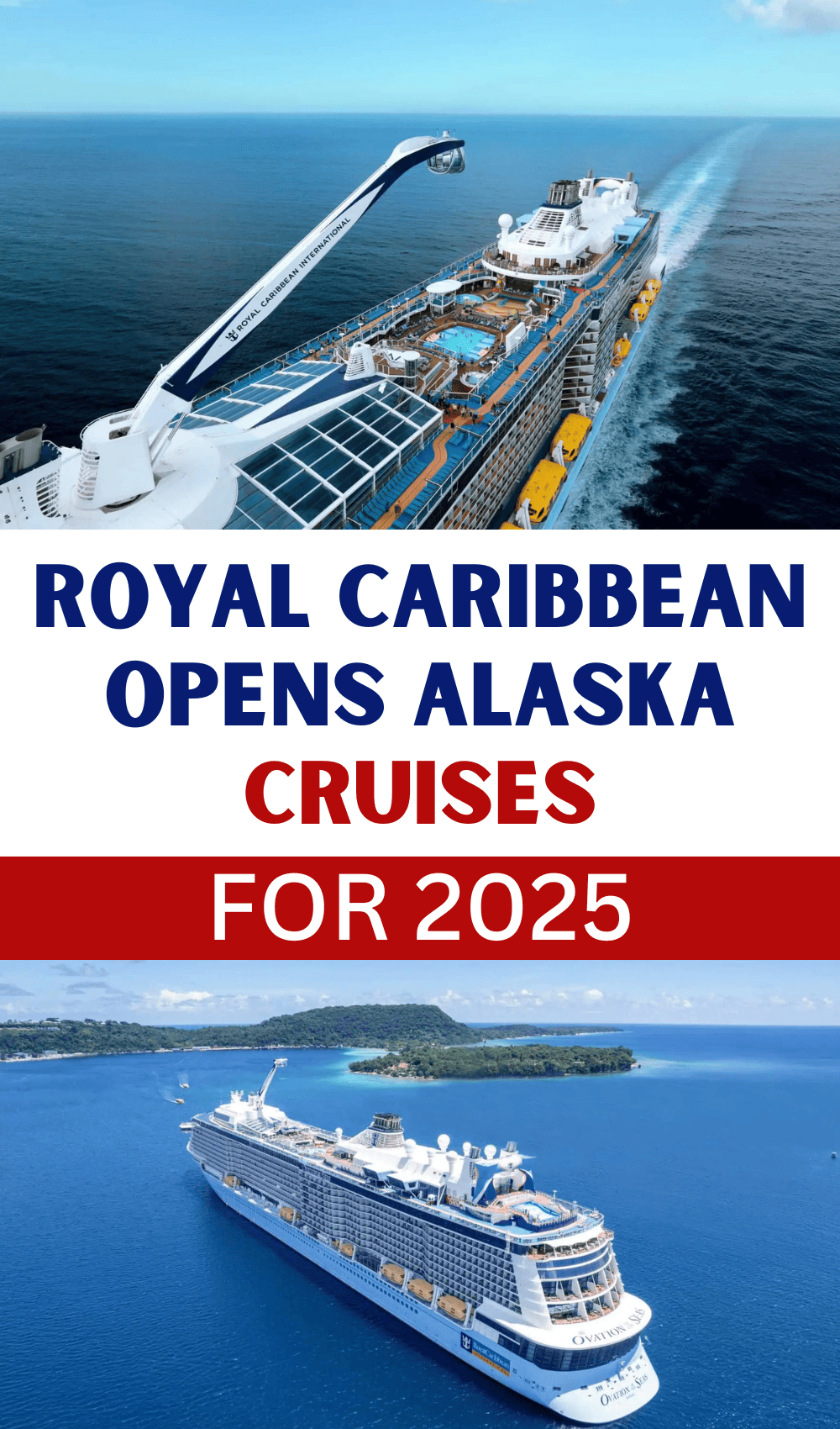 Royal Caribbean Opens Alaska Cruises For 2025 Royal caribbean opens alaska cruises for 2025