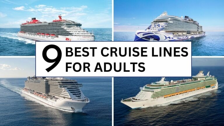 Four cruise ships are pictured, each in separate quadrants. Text in the center reads "9 Best Cruise Lines for Adults" against a white background. The majestic ships glide through the ocean under clear blue skies, showcasing why they're considered the best for adult travelers.
