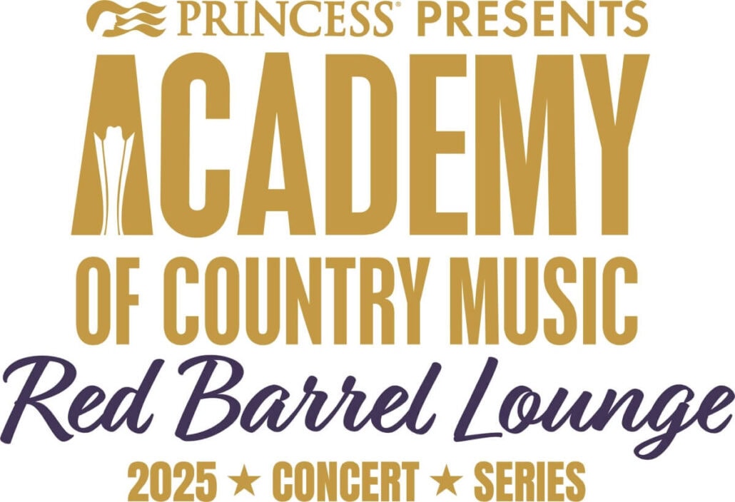 Text graphic with the words "Princess Cruises Presents ACM Academy of Country Music Red Barrel Lounge 2025 Concert Series" in gold and black letters.