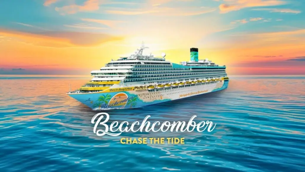 A large cruise ship labeled “Beachcomber” sails on calm blue water at sunset beneath a colorful sky, showcasing the Third Ship from Margaritaville at Sea. The text “Beachcomber CHASE THE TIDE” is overlaid at the bottom center of the image.