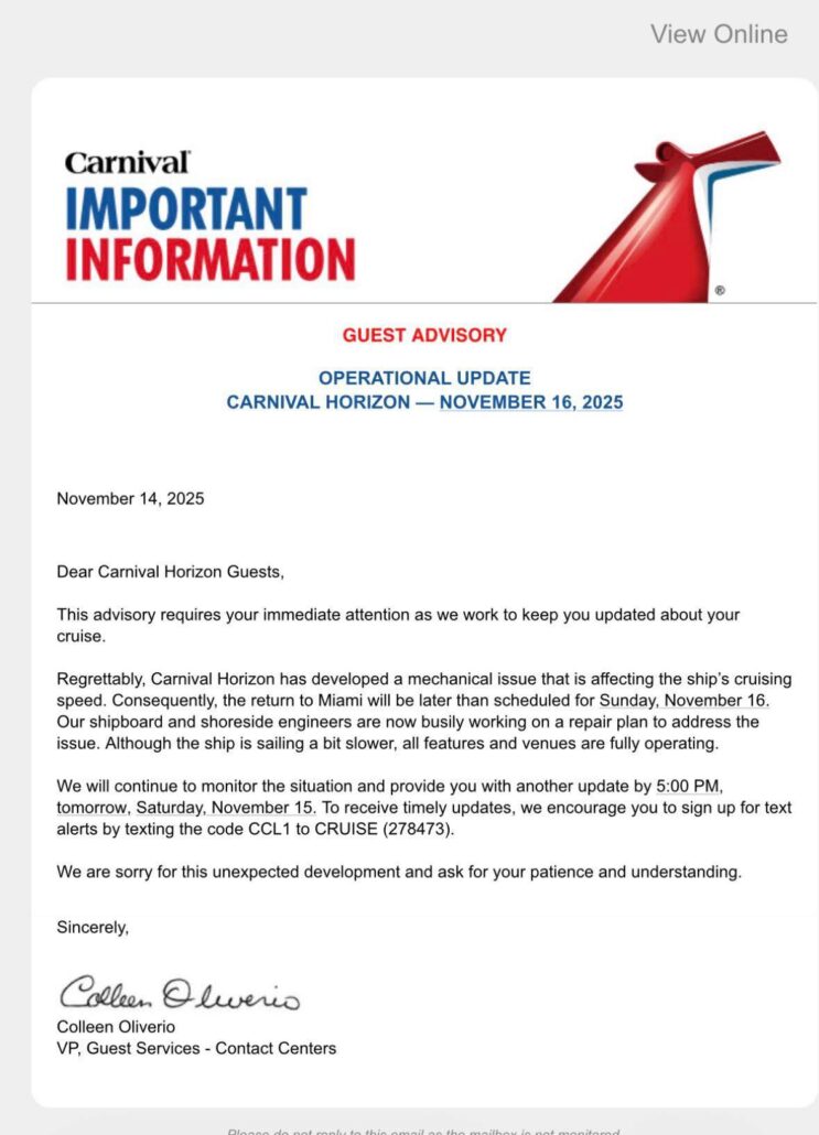 A letter from Carnival informs guests of a mechanical problem causing a delayed departure, pushing Carnival Horizon’s Miami return to November 16, 2025. Guests are advised to monitor the situation and await further updates.